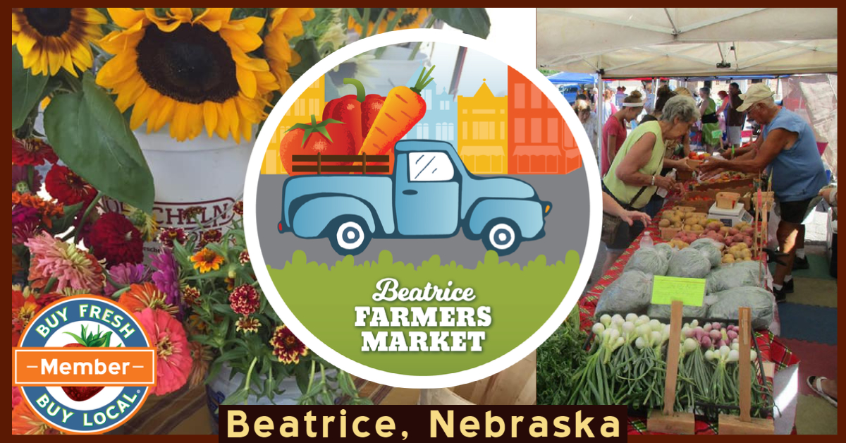 Beatrice Farmers Market Buy Fresh Buy Local Nebraska